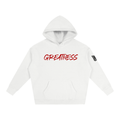 Greatness Hoodie